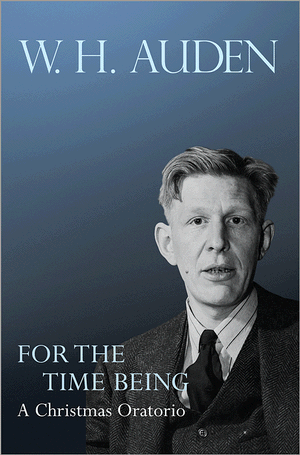 Auden - for the Time Being