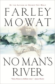 Mowat - No Man's River