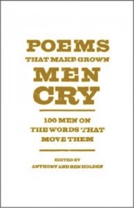 Ben Holden - Poems that make Grown Men Cry